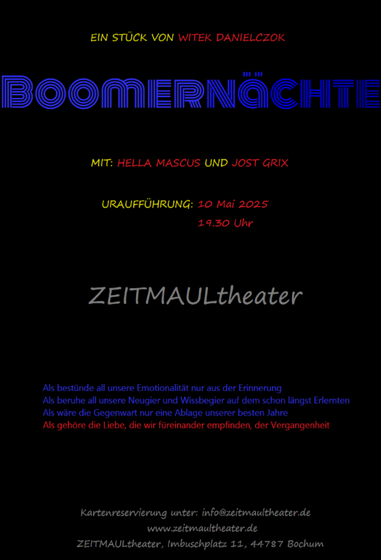 zeitmaul_boomernaechte_plakat Plakat zur Ankündigung der Uraufführung von "Boomernächte" (ZEITMAUL-Theater Bochum)
